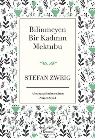 Bilinmeyen Bir Kadının Mektubu ( Bez Ciltli )