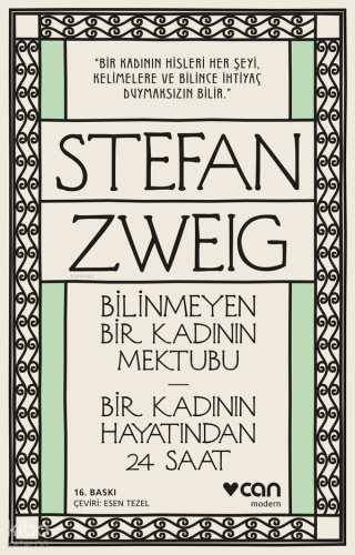 Bilinmeyen Bir Kadının Mektubu; Bir Kadının Hayatından 24 Saat
