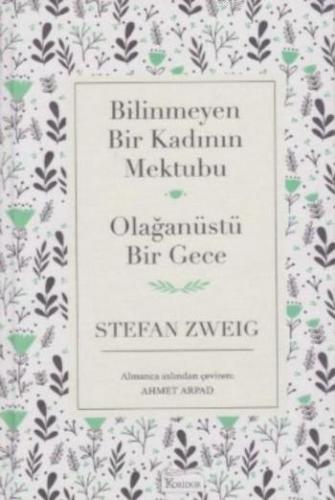 Bilinmeyen Bir Kadının Mektubu Olağanüstü Bir Gece ( Bez Ciltli )