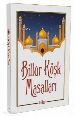 Billur Köşk Masalları