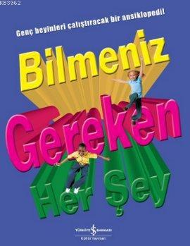 Bilmeniz Gereken Herşey (Ciltli)