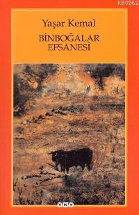 Binboğalar Efsanesi Yaşar Kemal