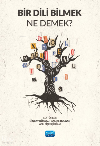 Bir Dili Bilmek Ne Demek?