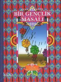 Bir Gençlik Masalı