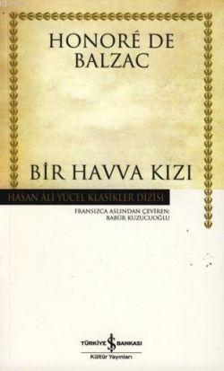 Bir Havva Kızı (Ciltli) Honore De Balzac
