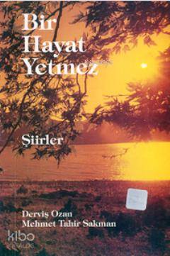 Bir Hayat Yetmez