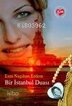Bir İstanbul Duası Esra Nagihan Erdem