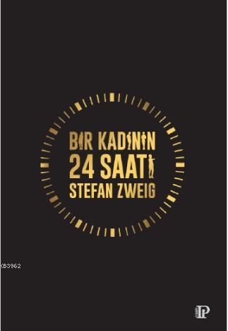Bir Kadının 24 Saati