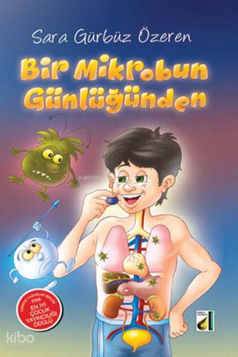Bir Mikrobun Günlüğünden Sara Gürbüz Özeren