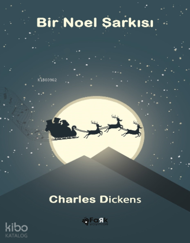 Bir Noel Şarkısı Charles Dickens