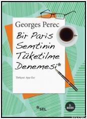 Bir Paris Semtinin Tüketilme Denemesi