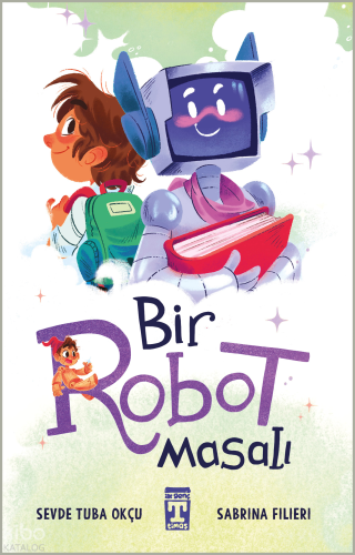 Bir Robot Masalı Sevde Tuba Okçu