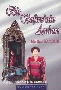 Bir Sefirenin Anıları