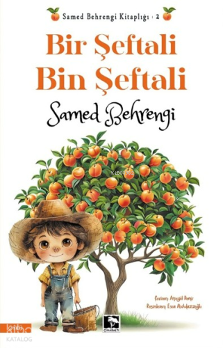 Bir Şeftali Bin Şeftali