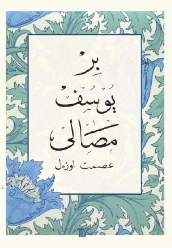 Bir Yusuf Masalı İSMET ÖZEL