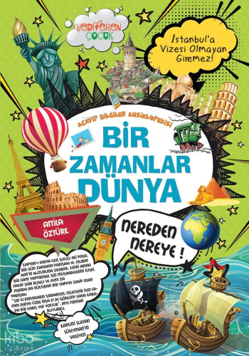 Bir Zamanlar Dünya Atilla Öztürk