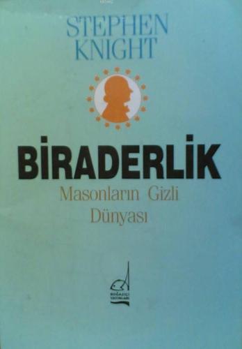 Biraderlik - Masonların Gizli Dünyası