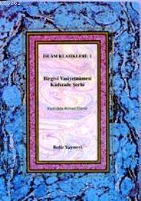 Birgivi Vasiyetnamesi Şerhi