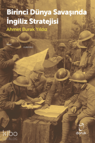 Birinci Dünya Savaşında İngiliz Stratejisi