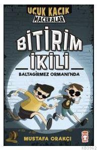 Bitirim İkili Baltagirmez Ormanında Mustafa Orakçı