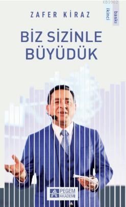 Biz Sizinle Büyüdük