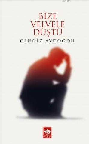 Bize Velvele Düştü