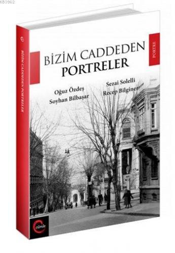 Bizim Caddeden Portreler