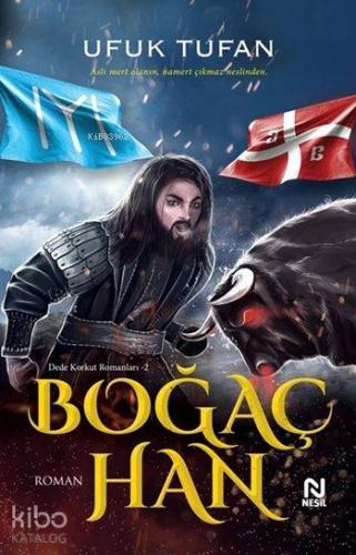 Boğaç Han; Dede Korkut Romanları - 2 Ufuk Tufan