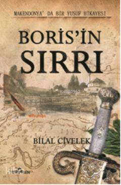 Borisin Sırrı Bilal Civelek