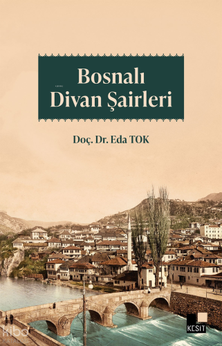 Bosnalı Divan Şairleri