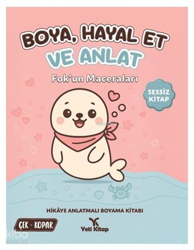Boya, Hayal Et ve Anlat - Fok'un Maceraları