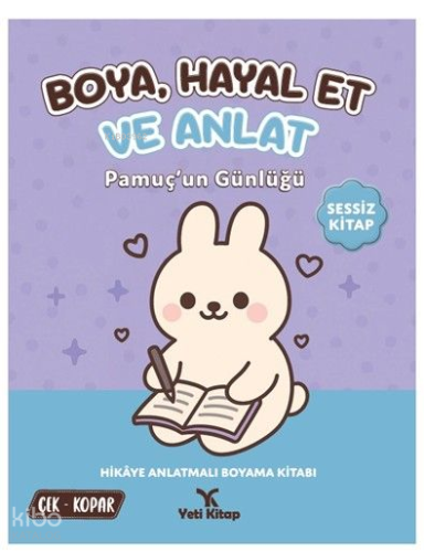 Boya, Hayal Et ve Anlat - Pamuç'un Günlüğü Kolektif