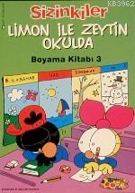 Boyama Kitabı 3 Limon İle Zeytin Okulda