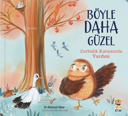 Böyle Daha Güzel;Zorbalık Karşısında Yardım Mehmet Teber