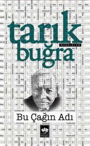 Bu Çağın Adı