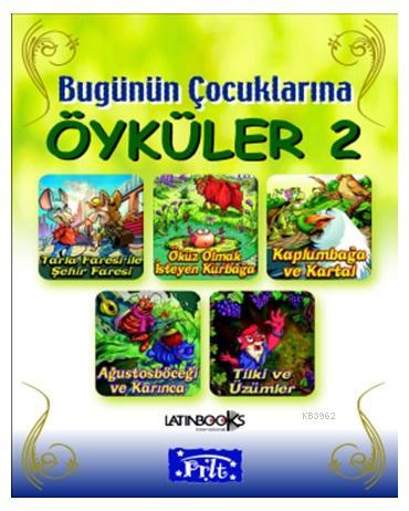 Bugünün Çocuklarına Öyküler-2 (Ciltli)
