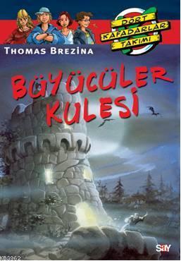 Büyücüler Kulesi; Büyük Dört Kafadarlar Takımı - 59