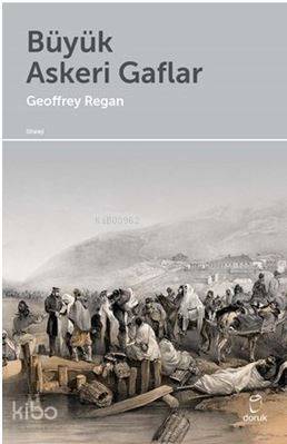 Büyük Askeri Gaflar