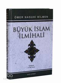 Büyük İslam İlmihali Ömer Nasuhi Bilmen