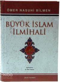 Büyük İslam İlmihali Ömer Nasuhi Bilmen
