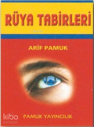 Büyük Rüya Tabirleri (Rüya-008, Dergi Boy)
