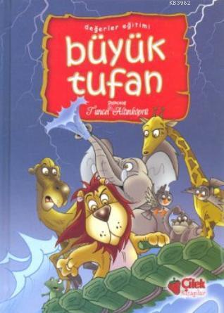 Büyük Tufan Tuncel Altınköprü