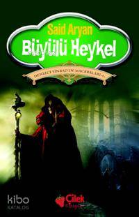 Büyülü Heykel; Denizci Sinbad'ın Maceraları 6 Said Aryan