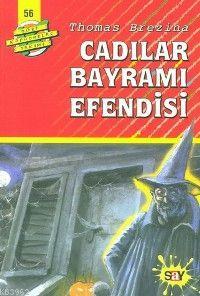 Cadılar Bayramı Efendisi; Büyük Dört Kafadarlar Takımı - 56