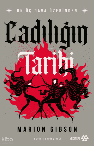 Cadılığın Tarihi;On Üç Dava Üzerinden