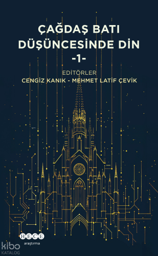 Çağdaş Batı Düşüncesinde Din - 1 Kolektif