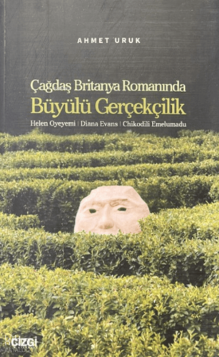 Çağdaş Britanya Romanında Büyülü Gerçekçilik Kolektif