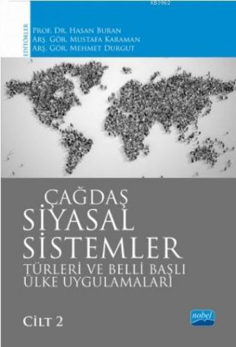 Çağdaş Siyasal Sistemler,Türleri ve Belli Başlı Ülke Uygulamaları / Cilt 2