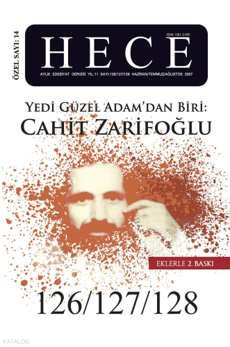 Cahit Zarifoğlu Özel Sayısı 126 - 127 - 128. Sayı Haziran-Temmuz-Ağustos 2007