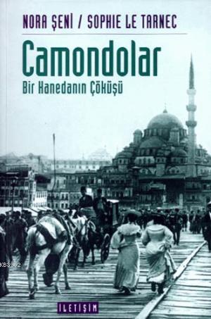 Camondalar; Bir Hanedanın Çöküşü